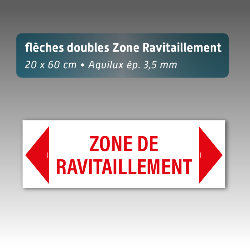 Flèche Aquilux Double « Zone de ravitaillement » 20 × 60 cm – Épaisseur 3,5 mm